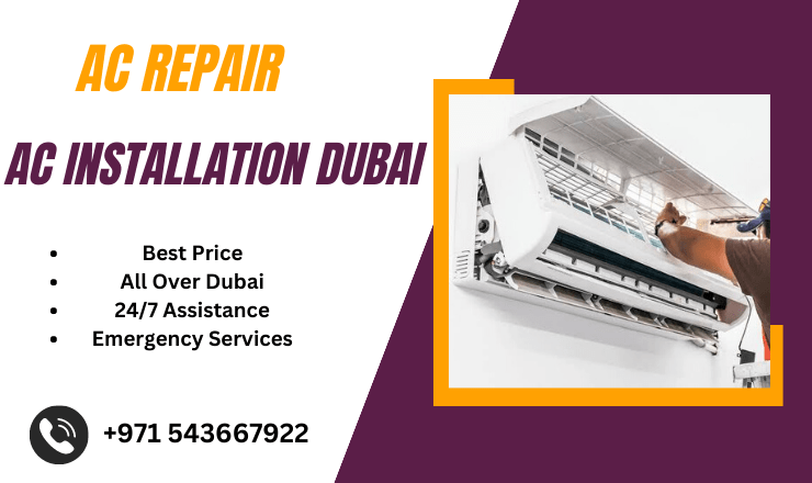  Ac Installation Dubai | Top Ac Maintenance-All You Need To Know